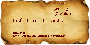 Fröhlich Lizandra névjegykártya